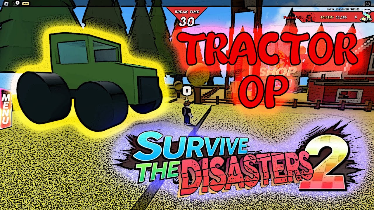 THE TRACTOR META (Survive The Disasters 2)