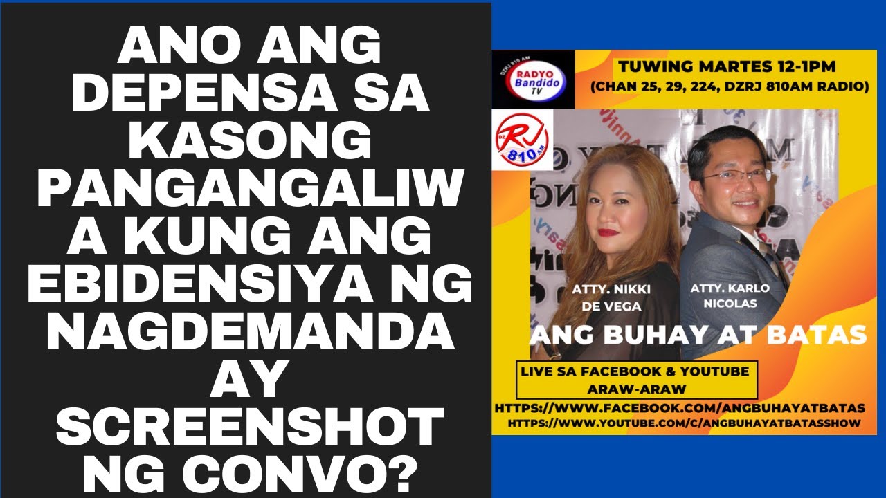 ANO ANG DEPENSA SA KASONG PANGANGALIWA KUNG ANG EBIDENSIYA NG NAGDEMANDA AY SCREENSHOT NG CONVO?