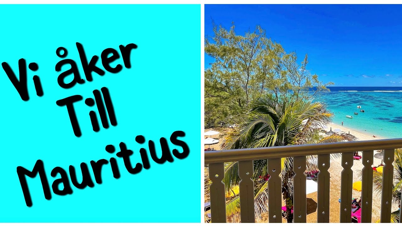 Vi åker till Mauritius!