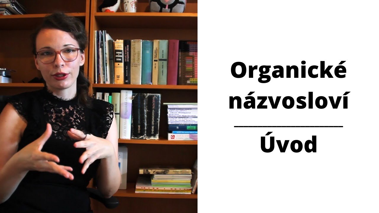 Úvod do organického názvosloví LIVE