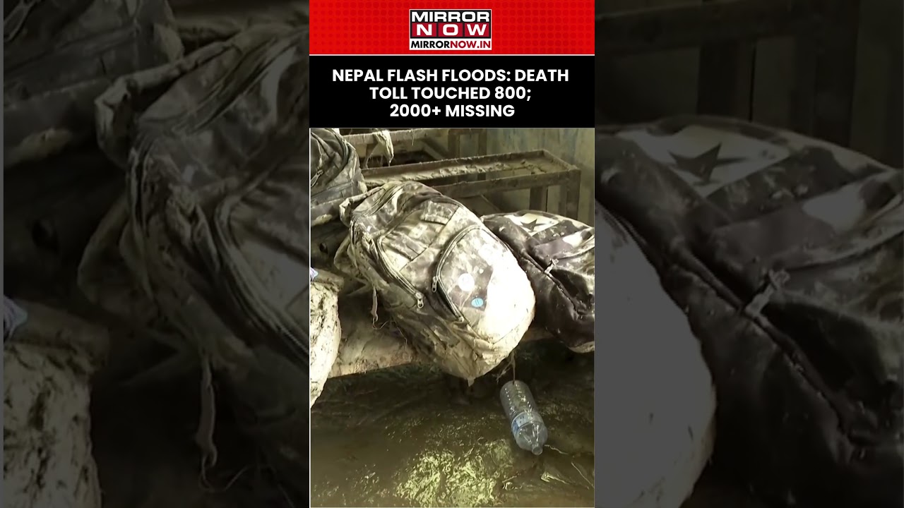 Nepal Flash Floods: Death Toll Touched 800; 2000+ Missing In Deadly Glacier Collapse #shorts