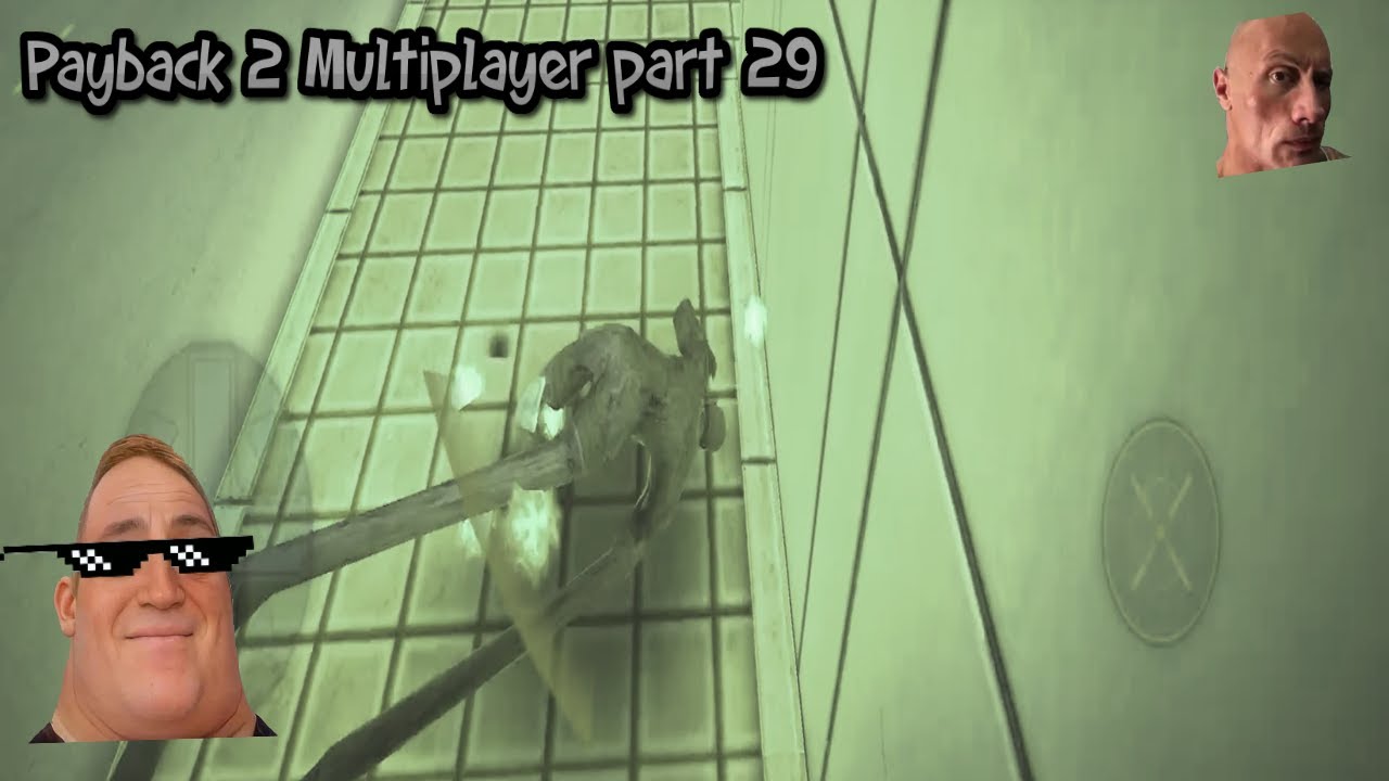 Payback 2|Multiplayer part 29