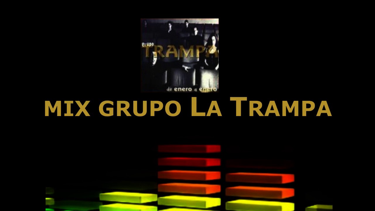 MIX GRUPO LA TRAMPA - Frank DJ