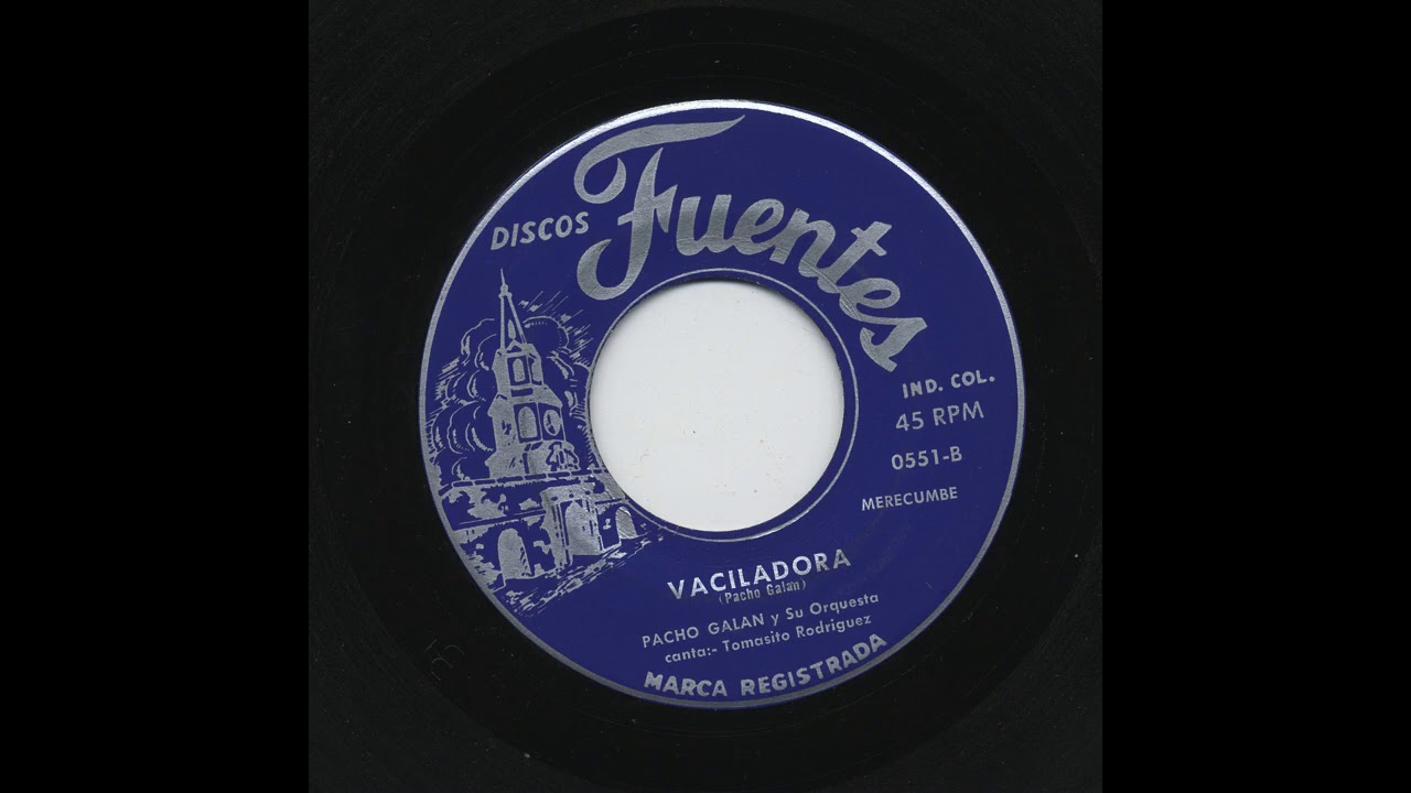 Pacho Galan - Vaciladora - Discos Fuentes 0551-b