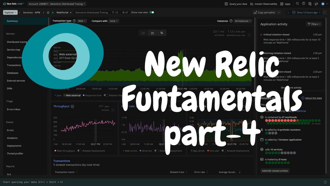 New Relic Fundamentals Platform Training Part - 4