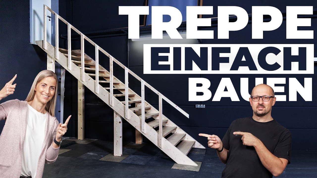 Eine Treppe einfach selber bauen - das kann jeder!