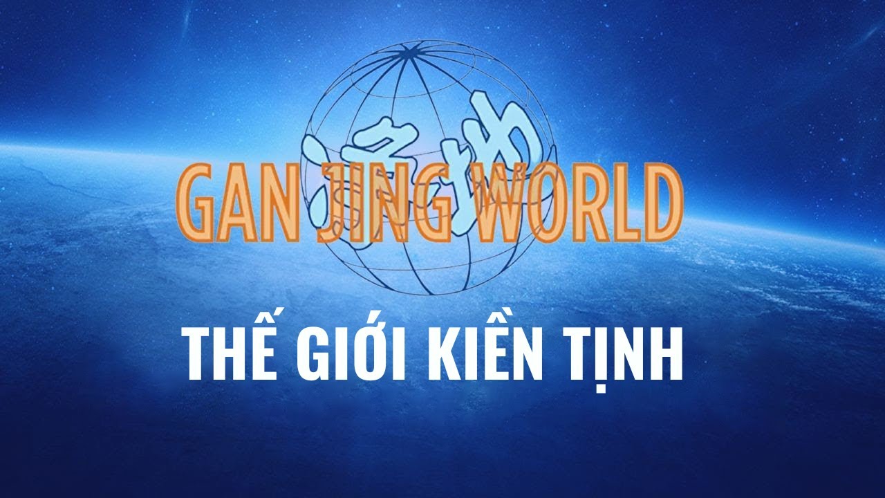 💎 Ganjing World l&agrave; g&igrave;? (Thế giới Kiền tịnh) | 干净世界 GanjingWorld 💎