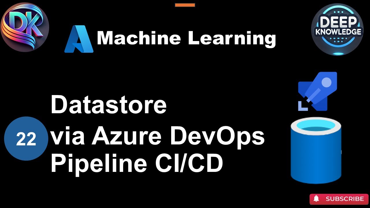 22 How to Create a datastore via Azure DevOps Pipeline CI Step by Step Guide