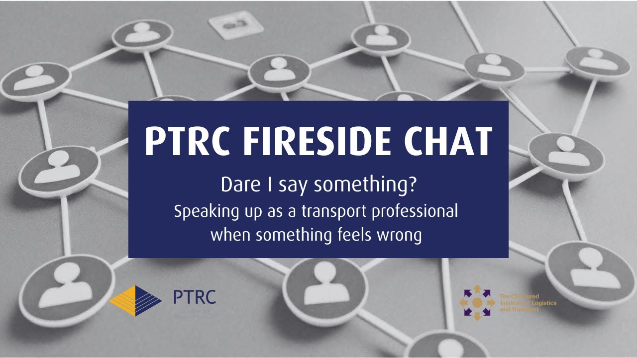 PTRC Fireside Chat: Dare I say something?