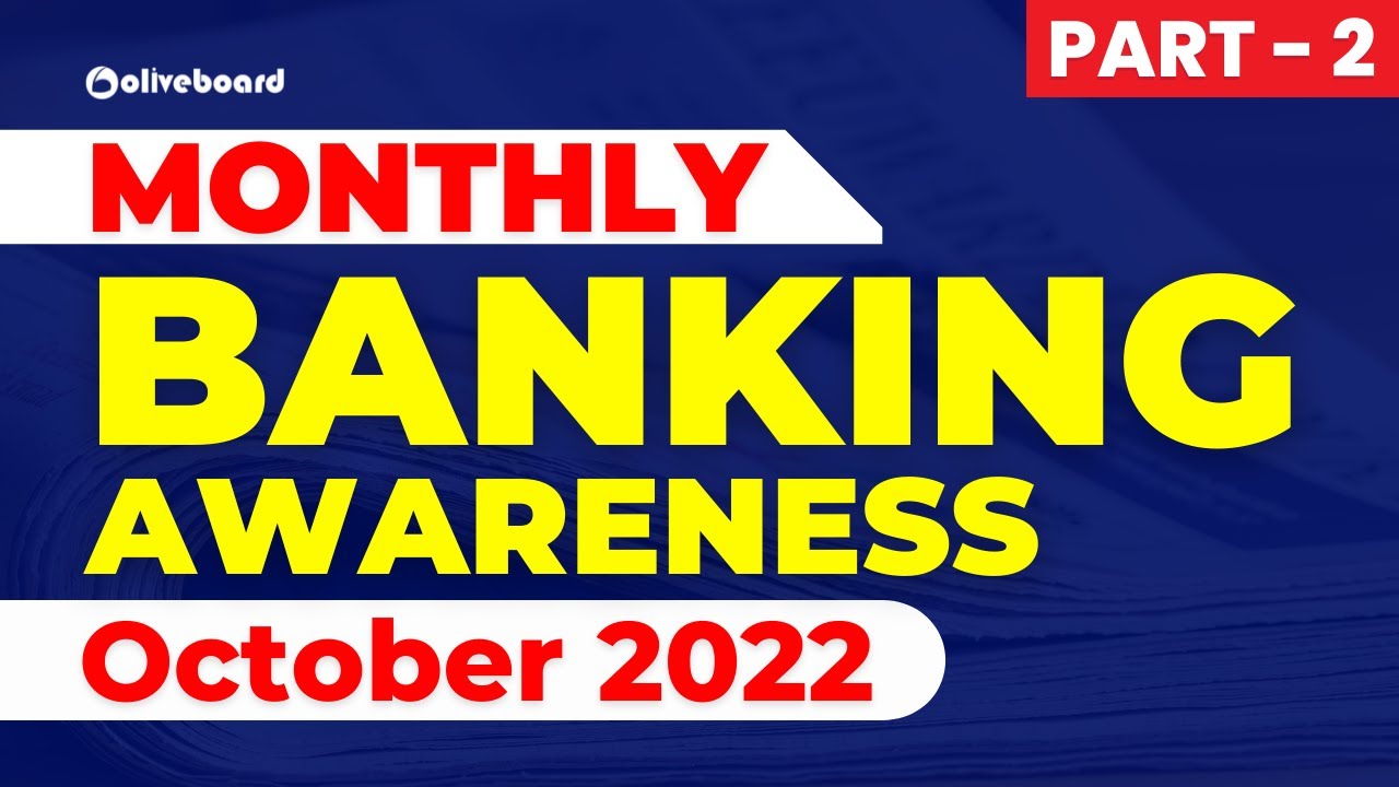 Bank in News | Monthly Banking Awareness October 2022 | Banking Current Affairs 2022 | Part - 2