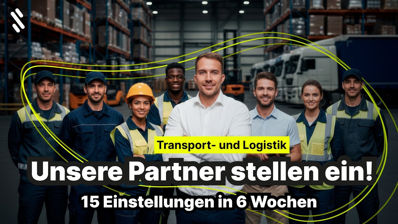 Einstellungen in der Transport- und Logistikbranche - Echte Zahlen & Erfahrungen mit SANOL MEDIA