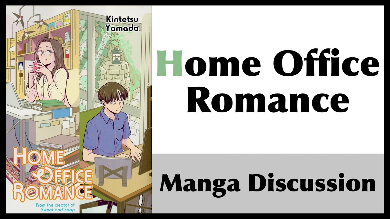 Home Office Romance - Manga Discussion