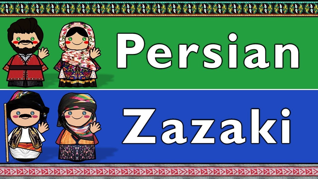 IRANIAN: PERSIAN & SOUTHERN ZAZAKI