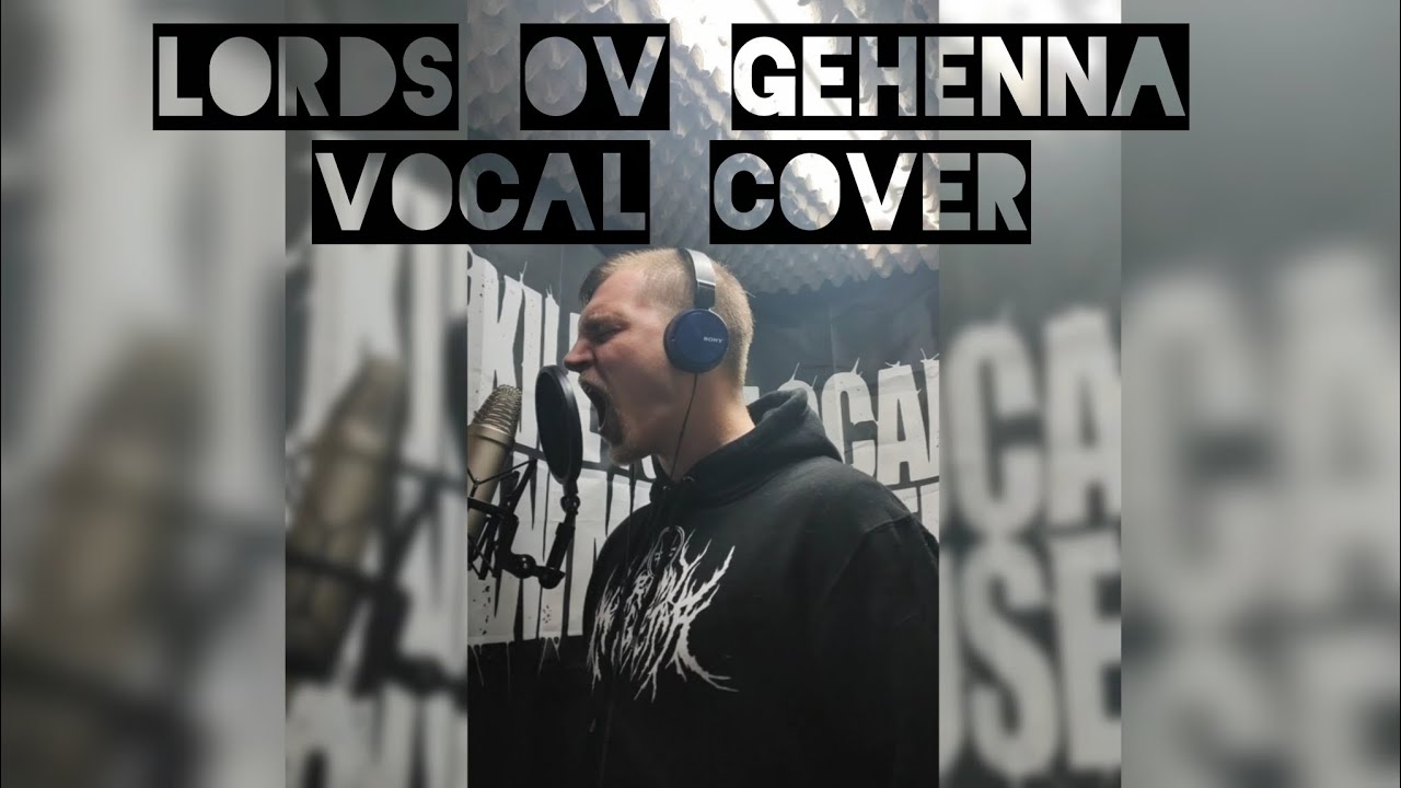 Eden Adversary - Lords ov Gehenna Vocal cover 