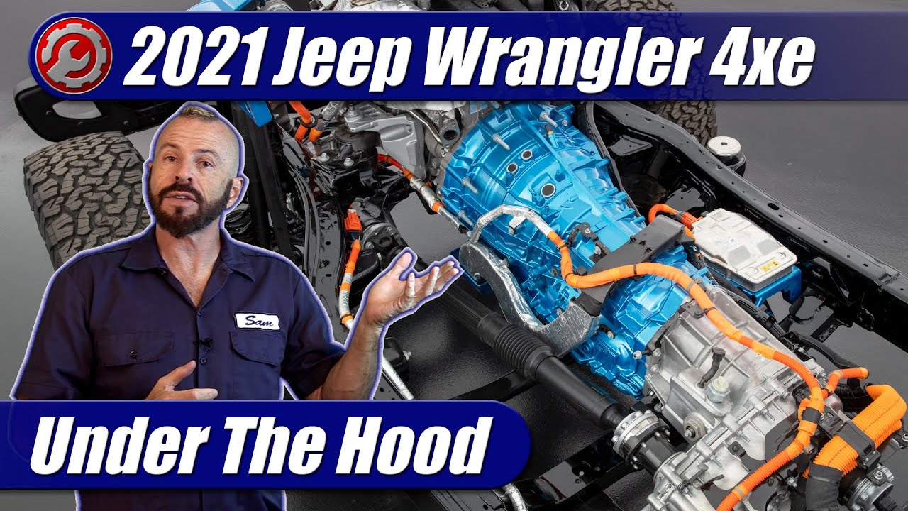 2021-2024 Jeep Wrangler 4xe Plug-In Hybrid Explained