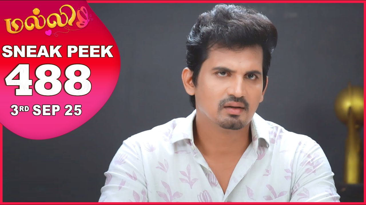 Malli Serial | EP 488 Sneak Peek | 3rd Sep 2025 | Nikitha | Vijay | Saregama Dice TV Shows Tamil