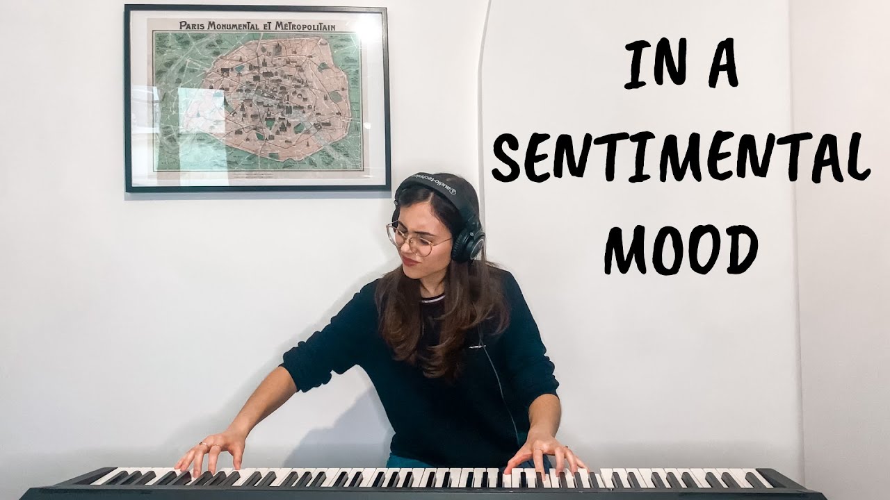 In a Sentimental Mood | Piano Arrangement