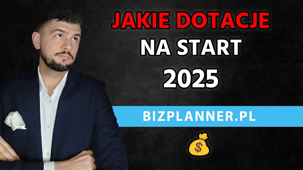 Jakie dofinansowanie na otwarcie firmy 2025? Jakie dotacje na start firmy 2025 | Dotacje Unijne 2025