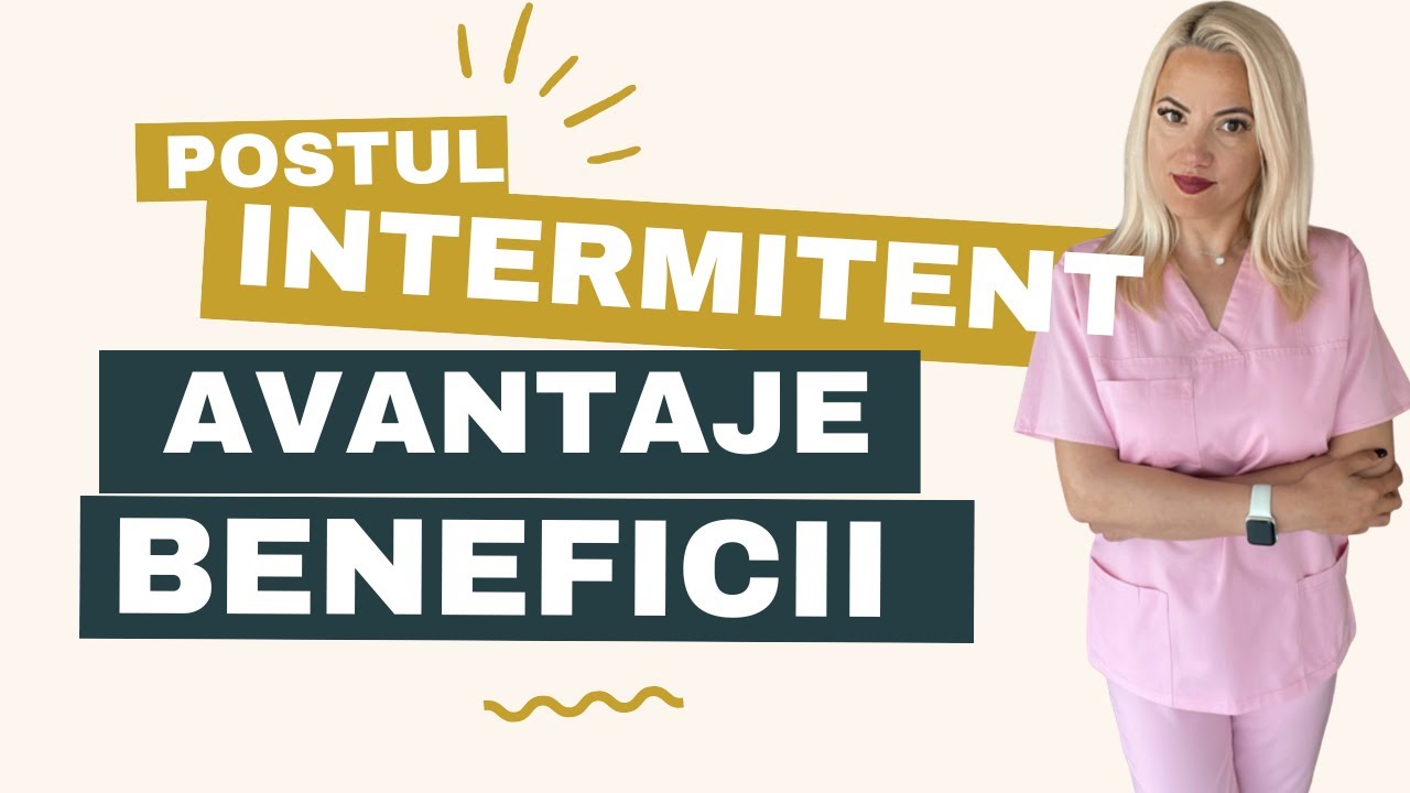 UMF  PASTILA DE SĂNĂTATE - Postul intermitent