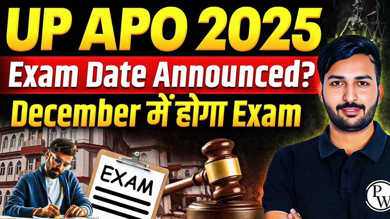 UP APO 2025 Exam Date Out? UP APO Notification | Eligibility, Syllabus, Last Date | Judiciary By PW