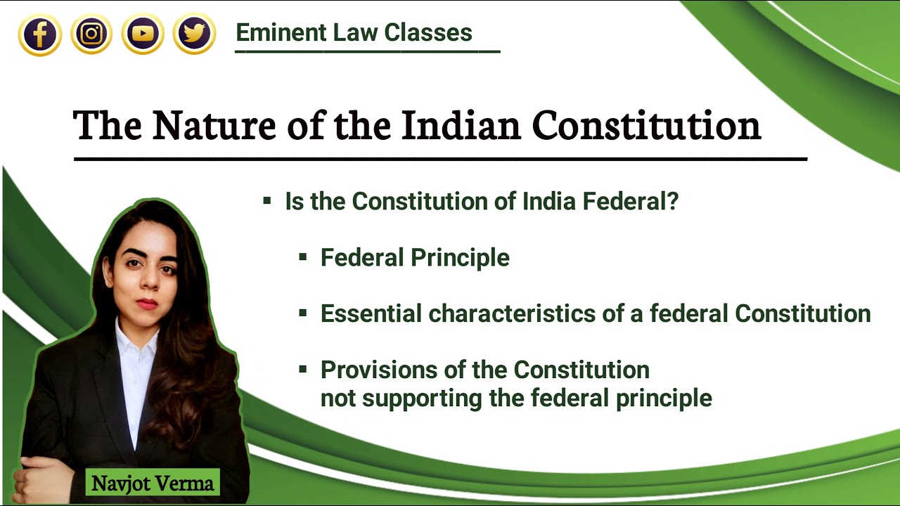 Nature of Indian Constitution | Federal | Unitary | Quasi Federal | Characteristics of Constitution