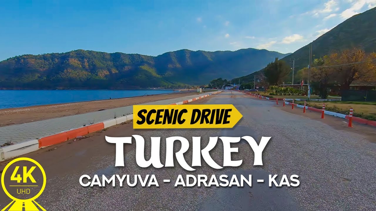4K Scenic Drive - Camyuva - Adrasan - Kas - 3 HOURS Scenic Road Trip through Turkey