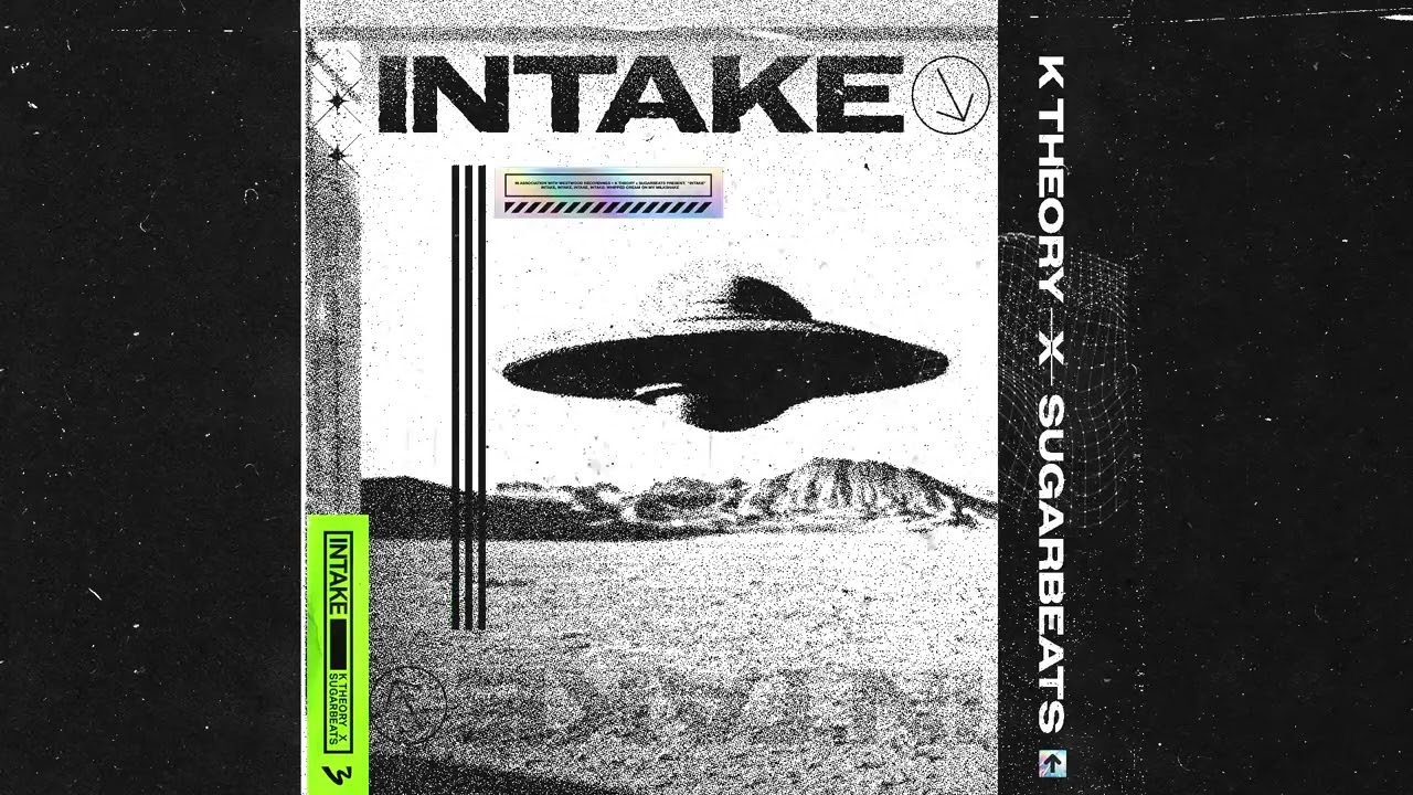 SugarBeats x K Theory - Intake