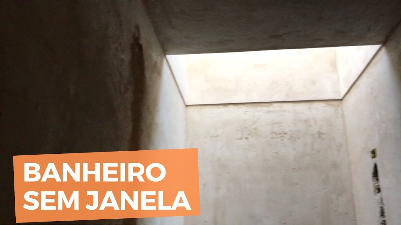 COMO FAZER UM BANHEIRO ONDE NÃO DÁ PARA COLOCAR JANELA | MARCELO AKIRA | 291 de 500