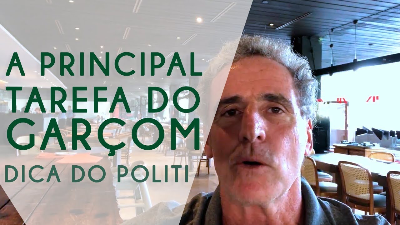 A PRINCIPAL tarefa do GARÇOM | Dica do Politi