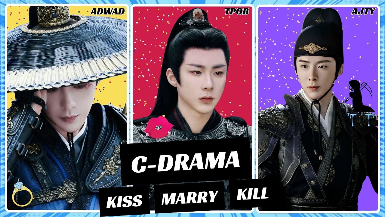 Kiss 💋 Marry 💍 Kill 💀 - C-Drama Male Leads - Same Actor edition | C-Drama Quiz Challenge