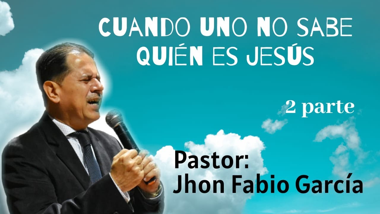 Pastor: Jhon Fabio Garcia  