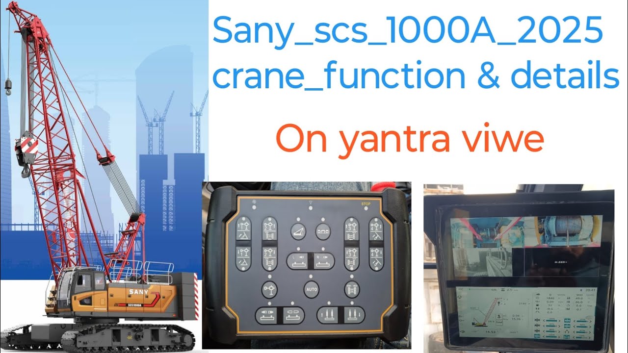 Sany_scs_1000A_2025_model_crawler crane_ details _boom_counter Wight _display_ function 