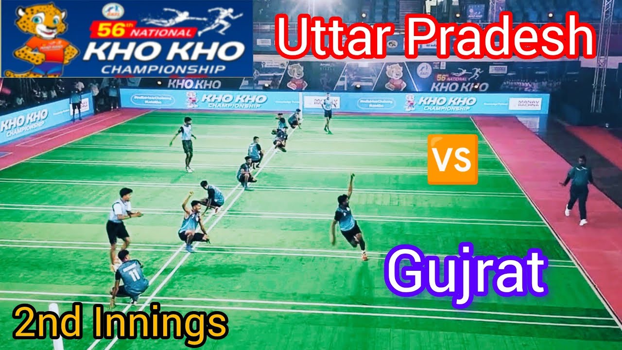 Gujrat Vs Uttarpradesh Kho Kho Match || 56th Senior National Kho Kho Championship || 2nd Innings