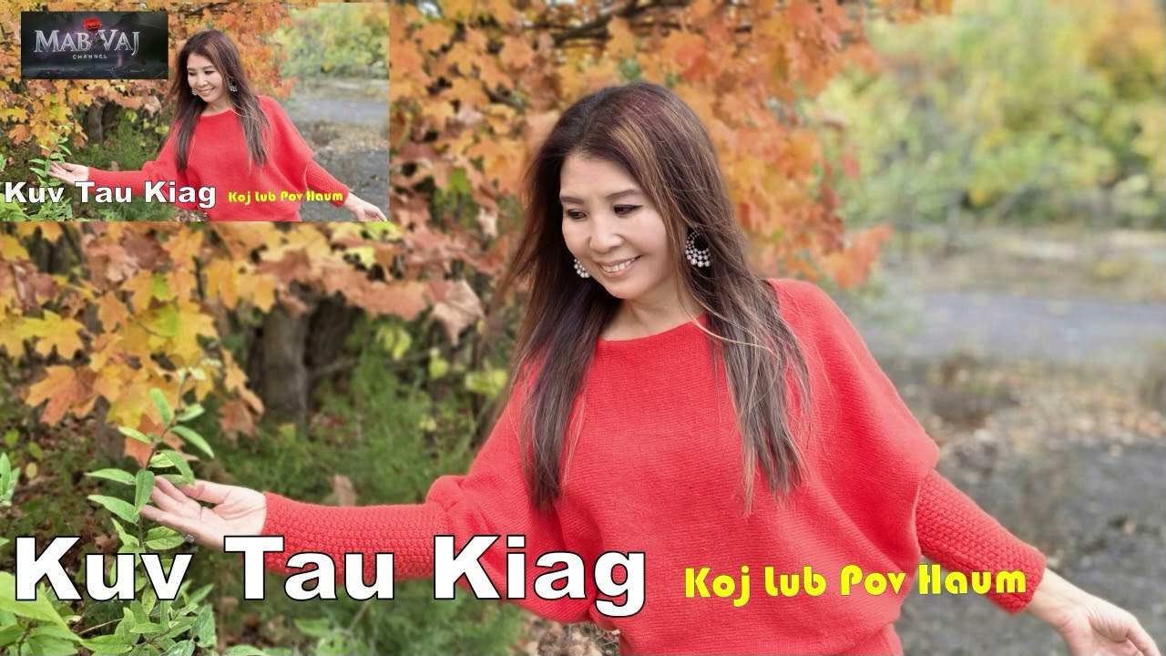 Kuv Tau Kiag Koj Lub Pov Haum Kub~11/04/2025~