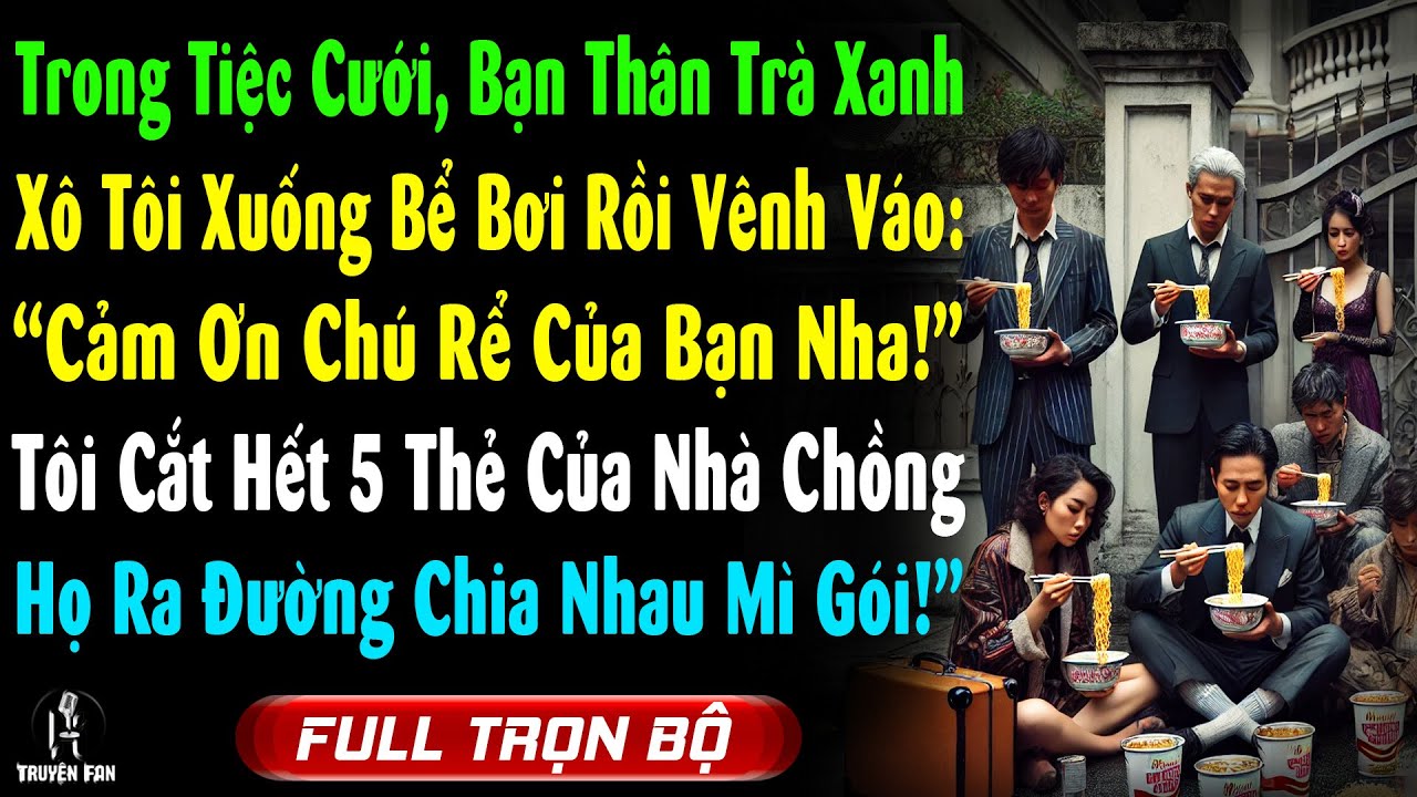 Giữa Tiệc Cưới, Bạn Thân Trà Xanh Xô Tôi Xuống Bể Bơi: “Cảm Ơn Chú Rể Của Bạn!