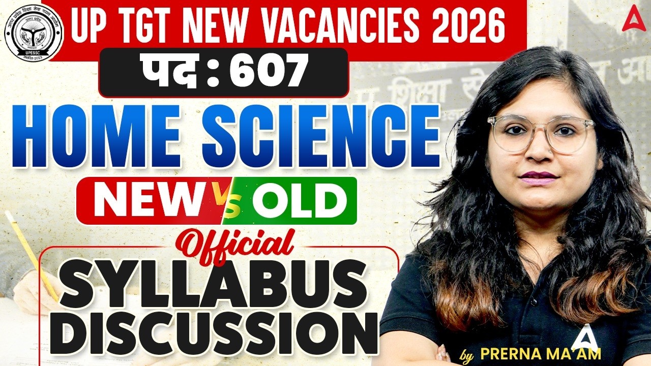 UP TGT Home Science Official Syllabus 2026 New vs Old Syllabus Detailed Discussion