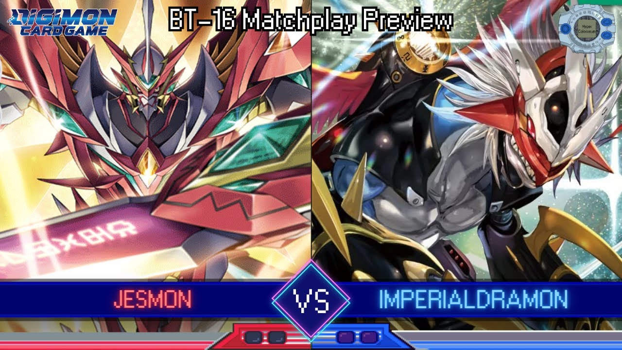 Jesmon vs Imperialdramon -- BT16 Matchplay Preview!!