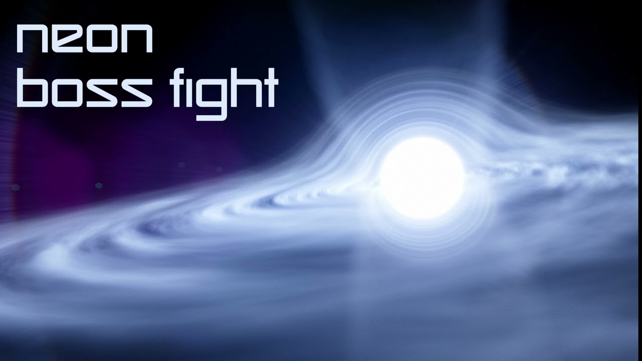 NEON BOSS FIGHT - my random music