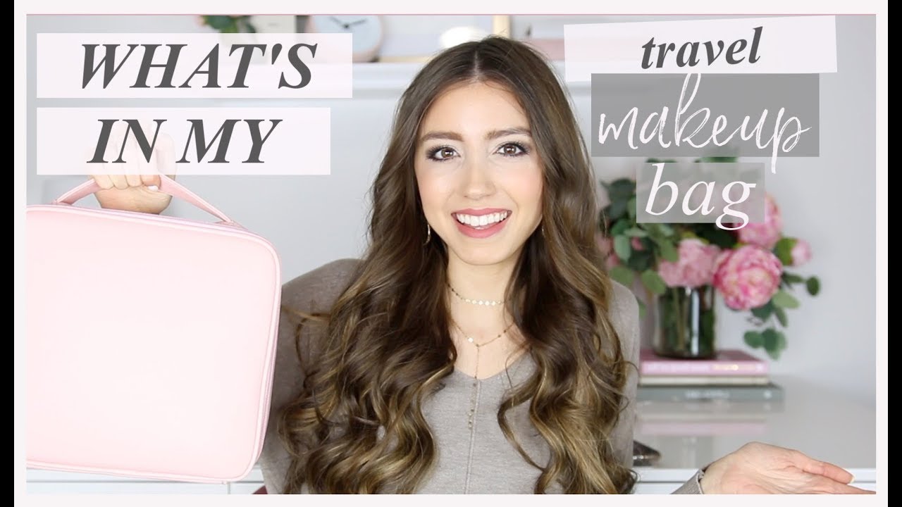 WHAT'S IN MY TRAVEL MAKEUP BAG + TOILETRIES BAG