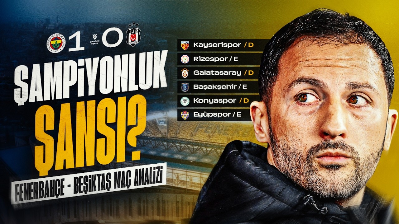 Fenerbah&ccedil;e'nin Şampiyonluk Şansı Ne? 