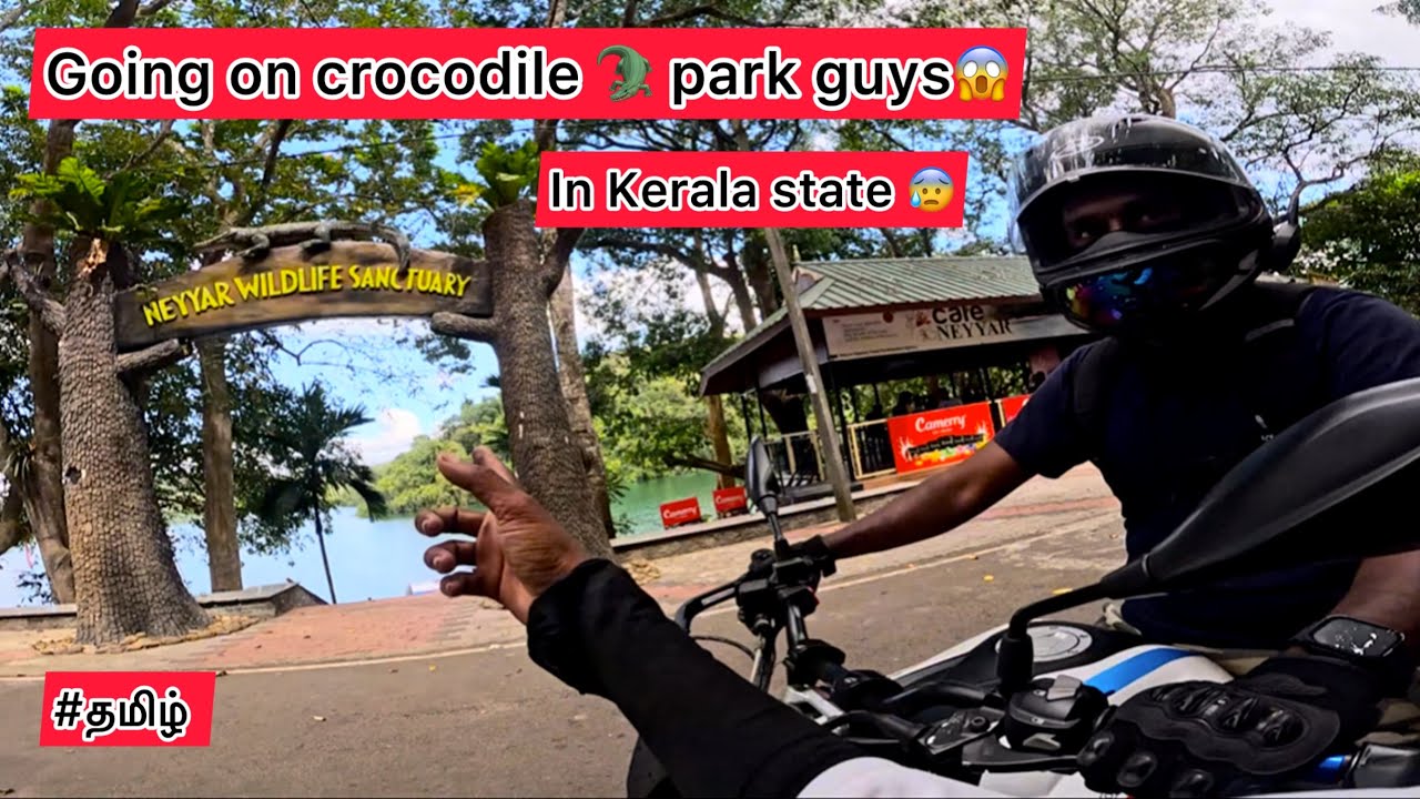Kerala state guys😰|Going to crocodile🐊park😱|kanyakumari to kerala🤟|