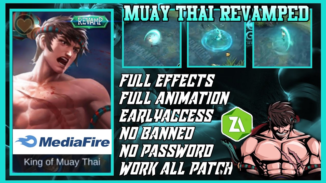 UPDATE REVAMPED MUAY THAI CHOU FULL SKILLS EFFECT (EARLY ACCESS) (LATEST PATCH)