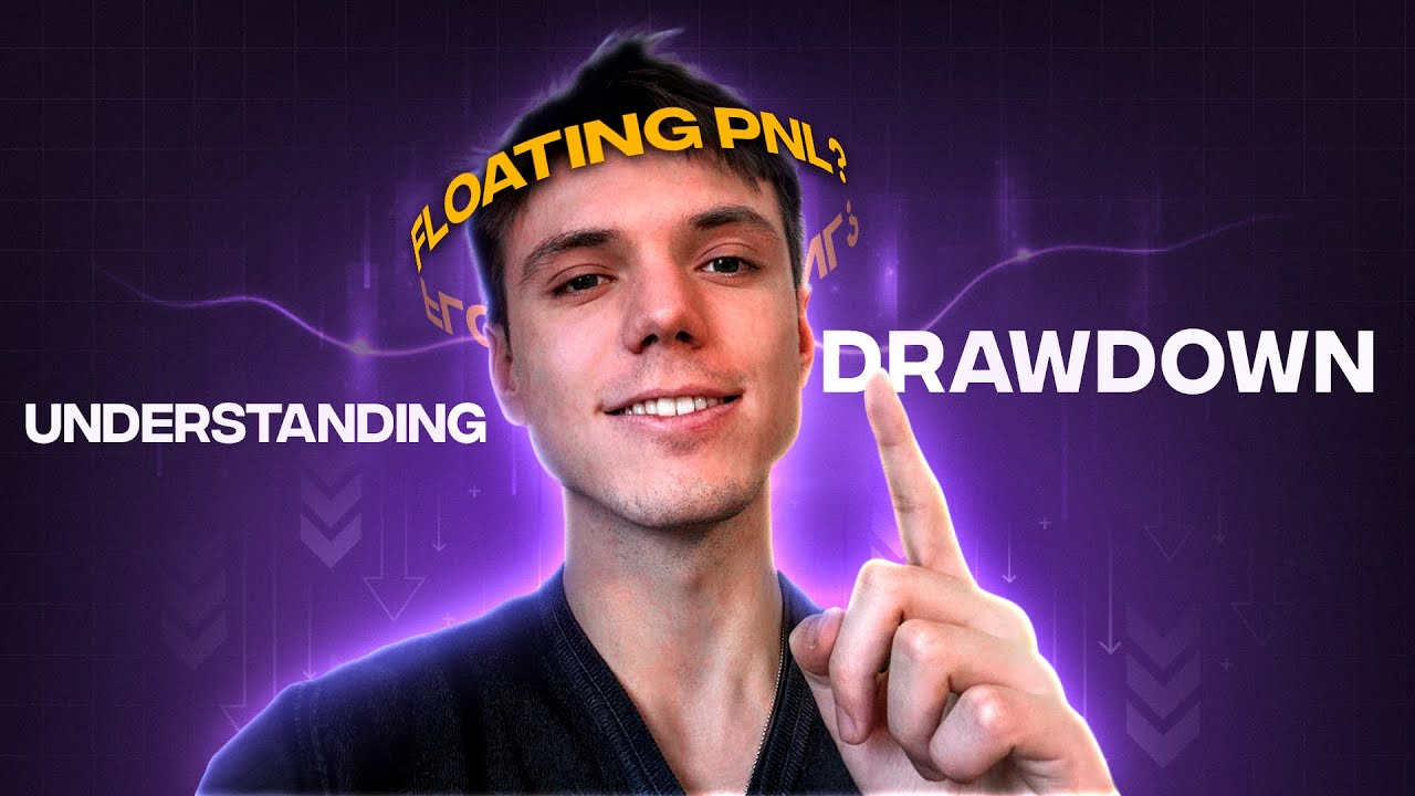 Understanding Drawdown & Floating PnL: Here's What You Need to Know!