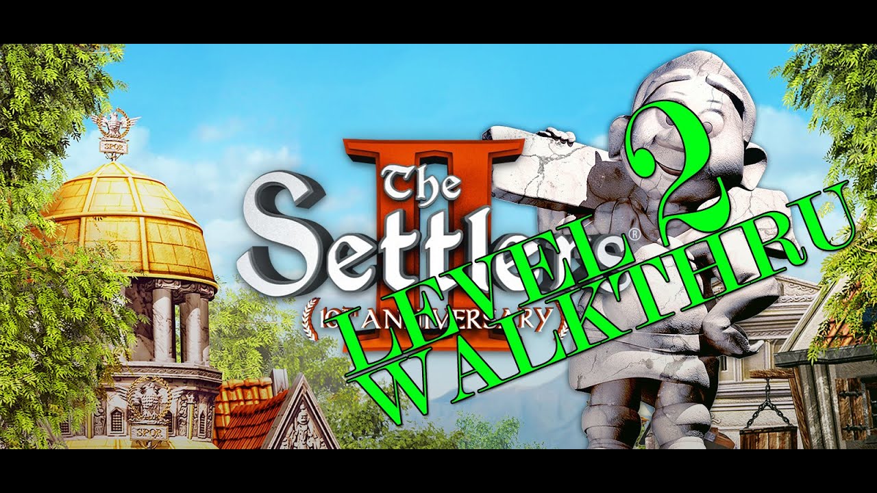 The Settlers II (2) 10th Anniversary Edition Campaign Level 2 Walkthru