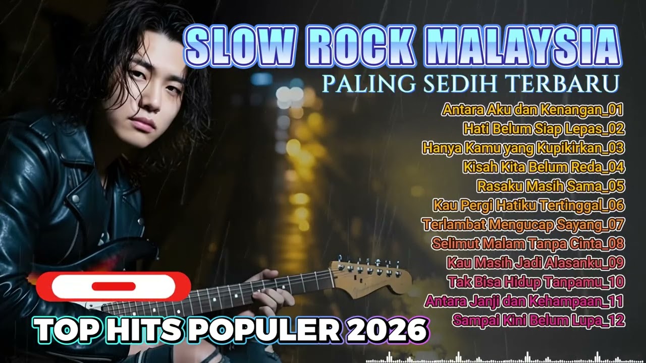 Lagu Slow Rock Malaysia terbaru 2026 😢 Luka lama terbuka kembali 💔 Paling menyayat