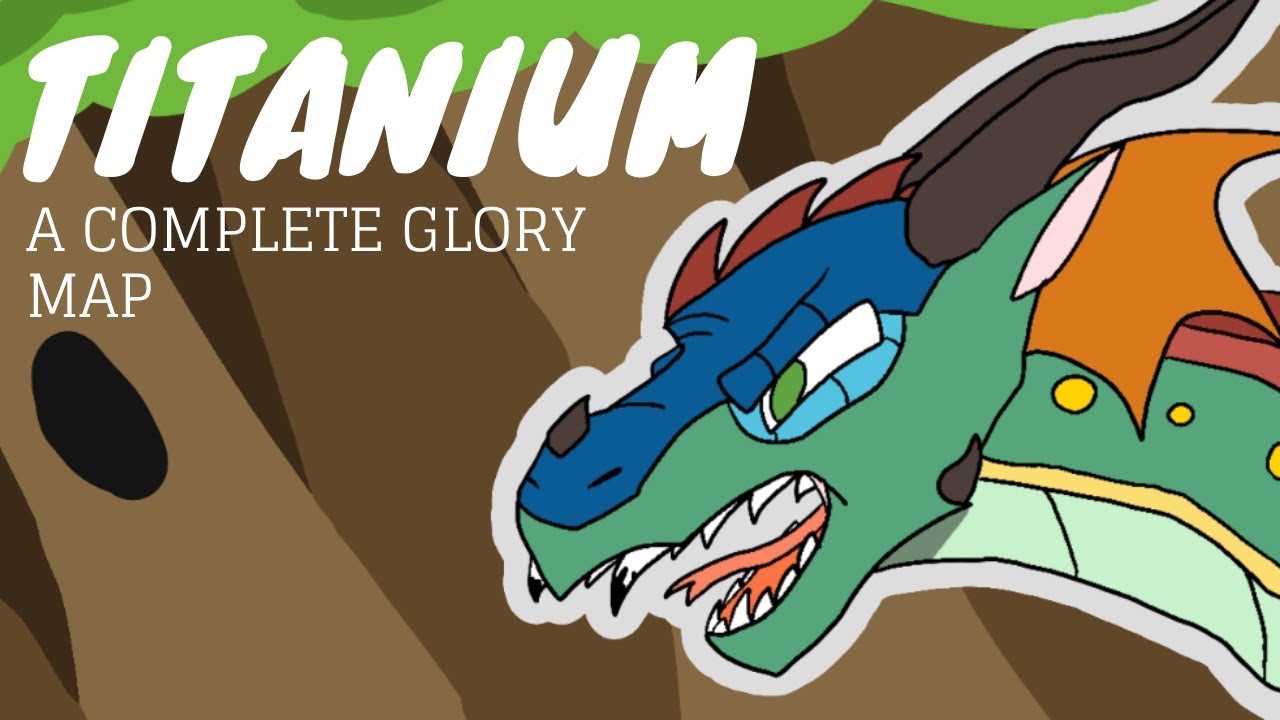 Titanium | Complete WoF Glory MAP