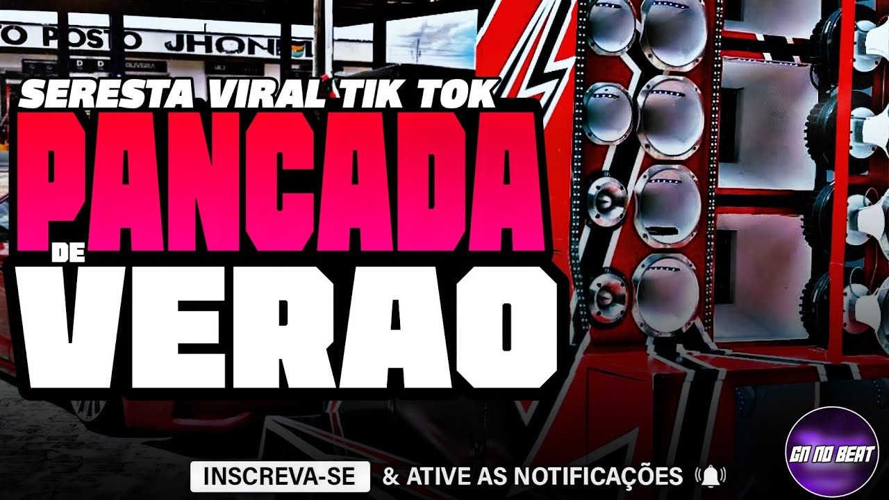 PANCADA DE VERÃO 2026 - SERESTA VIRAL TIK TOK - AS MELHORES PRA PAREDÃO - SURRA DE MÉDIOS