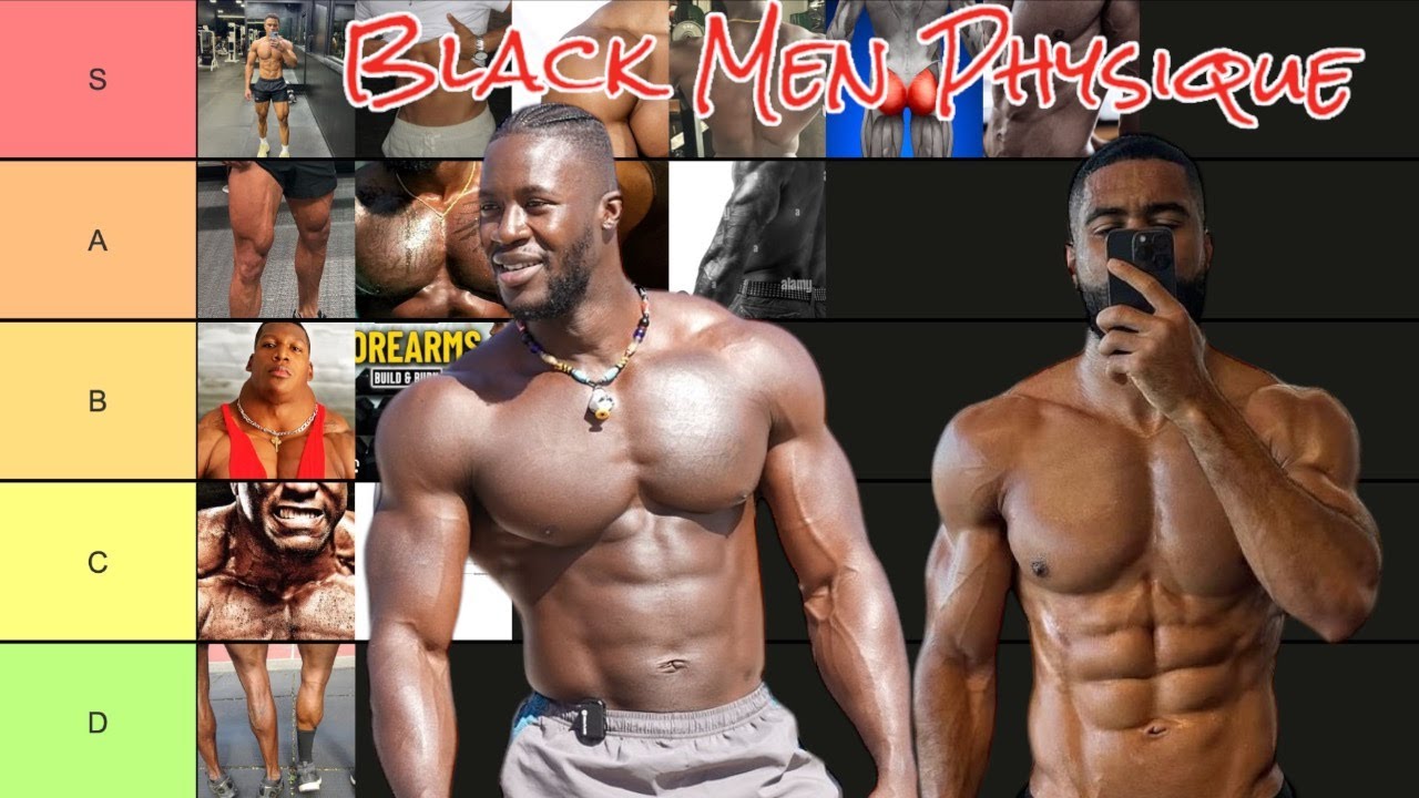 Black Men Most Attractive Physical Features to Women (Tier List)