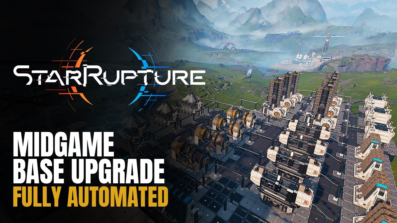 StarRupture &ndash; Starter Base Upgrade (Midgame Expansion) | Fully Automated