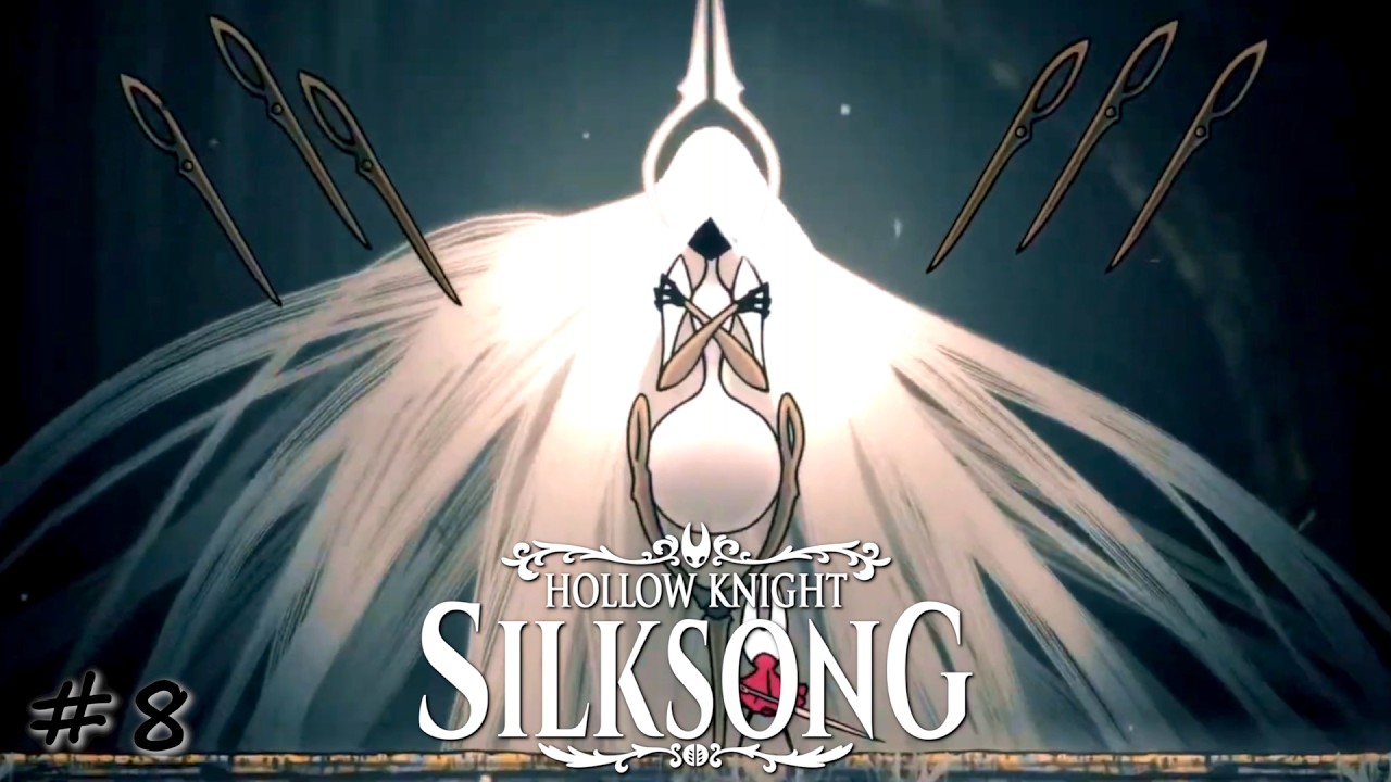 Бросаем вызов королеве - #8 - Продолжение игры Hollow Knight: Silksong